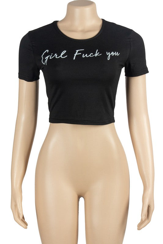 Girl F You Tee