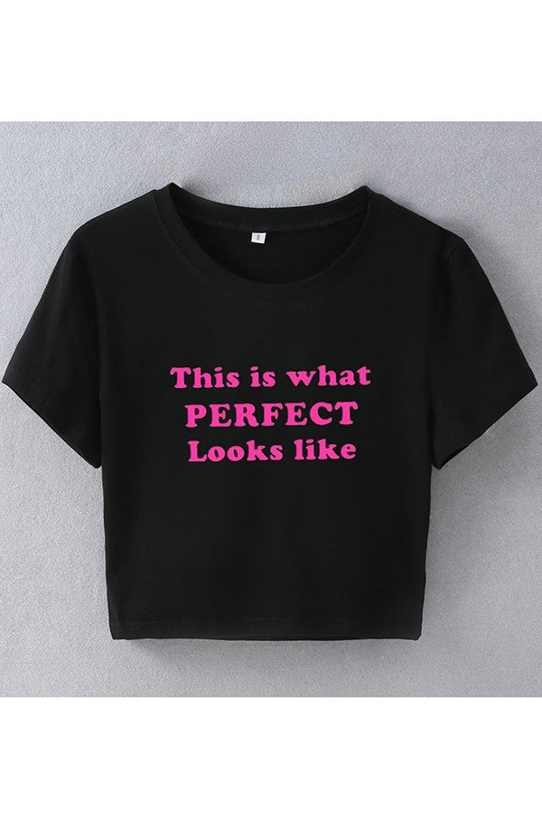 This Is What Perfect Looks Like Tee